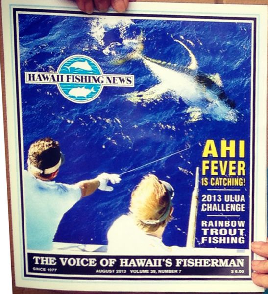 8-31-2013
Cover Hawaii Fishing News magazine for August 2013!
Keywords: ahi,tuna,yellowfin,mahi mahi,dolphin,fish,charter,fishing,oahu,north shore,hawaii,sportfishing,blue,marlin